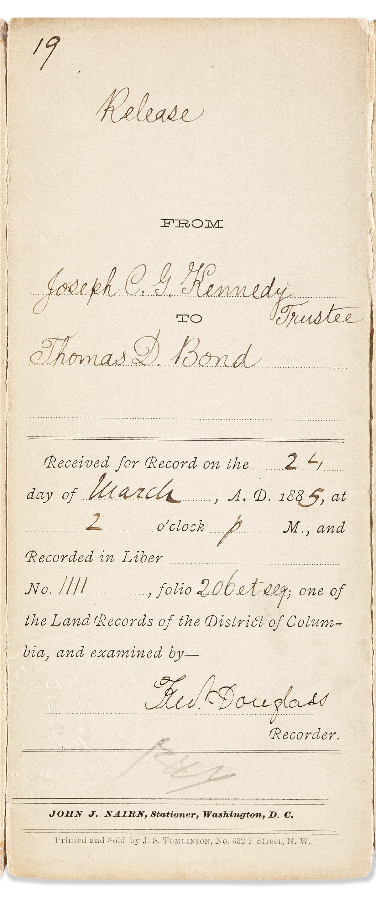DOUGLASS, FREDERICK. Partly-printed endorsement Signed, Fredk Douglass, as Recorder of Deeds, certifying a deed